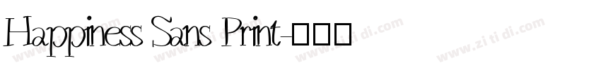 Happiness Sans Print字体转换